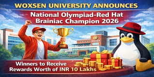 Woxsen University Launches Red Hat Brainiac Champion 2026 National Olympiad, Winners to Get Prizes Worth INR 10 Lakhs